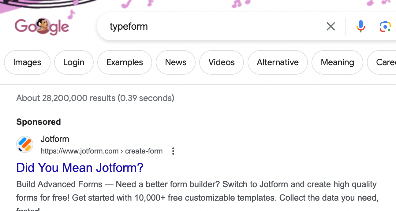 A google search for 'typeform', the first sponsored result is an ad for Jotform which says "Did you mean Jotform?"